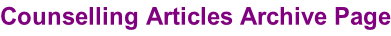 Counselling Articles Archive Page